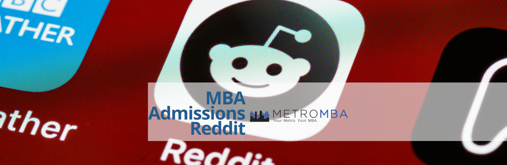 MBA Reddit (r/mba) MetroMBA